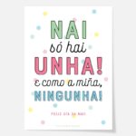 Lámina "Nai só hai unha!" / Tamaño A4
