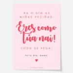 Lámina "Eres como túa nai!" / Tamaño A4