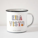 Taza "Era visto"