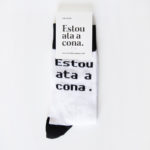 Calcetín "Estou ata a cona" / Branco e negro
