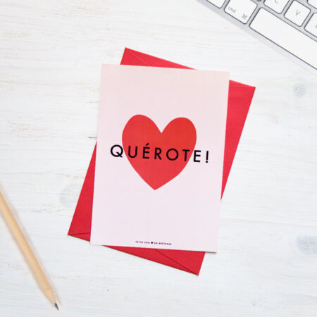 Postal con sobre "Quérote"