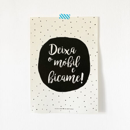Lámina "Deixa o móbil e bícame!" A4