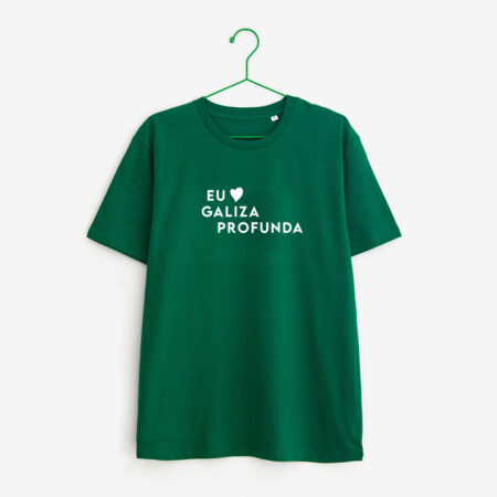 Camiseta “Eu amo a Galiza profunda” / verde / orgánica