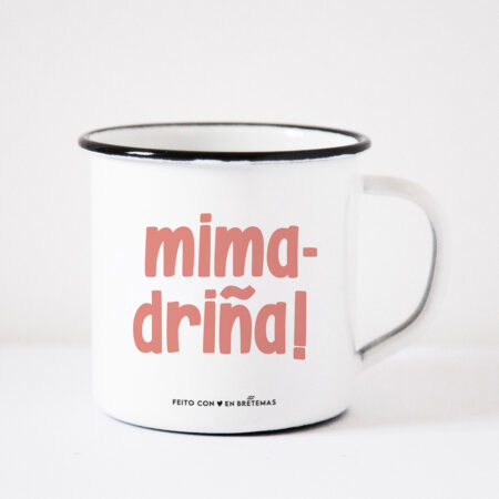 Taza "Mimadriña!"