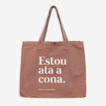 Saca grande lona algodón "Estou ata a cona" / marrón