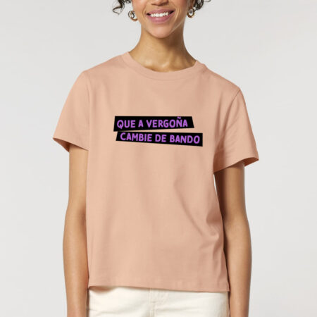 Camiseta muller "Que a vergoña cambie de bando" / cor pexego