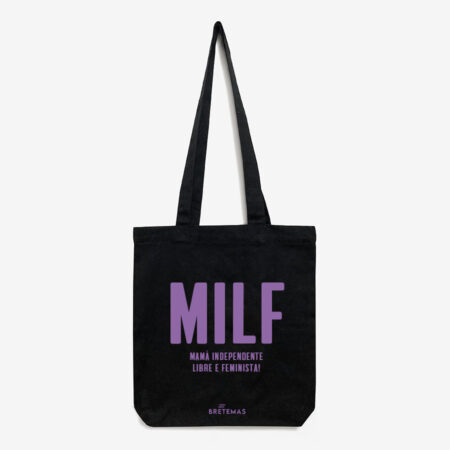 Saca "MILF" (Mamá Independente Libre e Feminista) - negra - lona orgánica