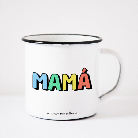 CON TARA / Taza "Mamá"