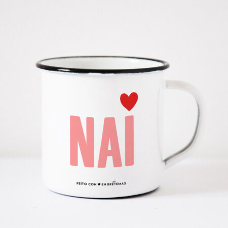 CON TARA / Taza "NAI"