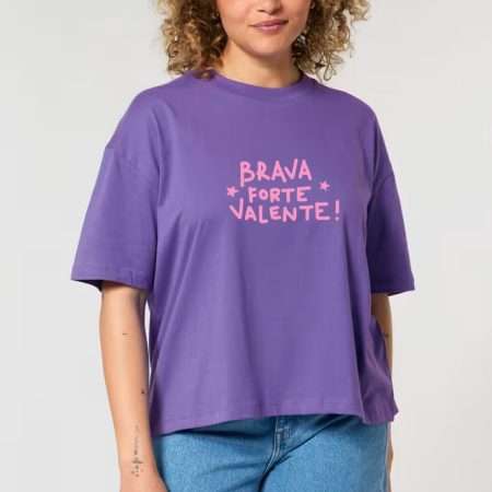 Camiseta "Brava Forte Valente!" / violeta / orgánica